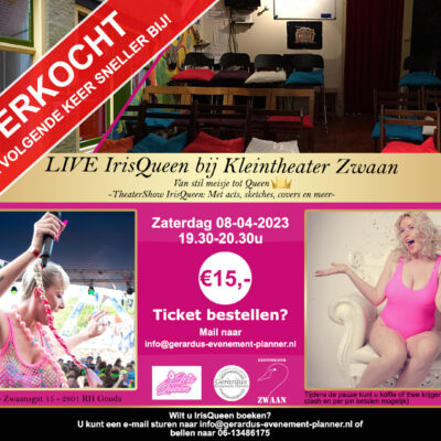 Gerardus Evenement Planner verkoopt 1e theatershow van IrisQueen uit!